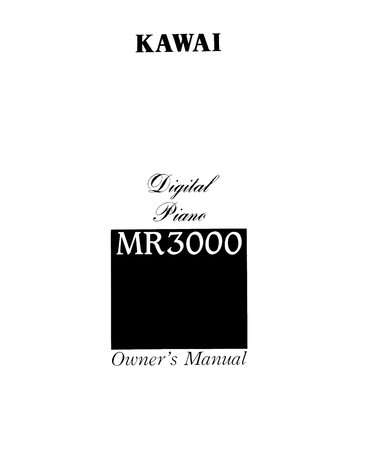 KAWAI MR3000 Digital Piano Owner's Manual - Page 1