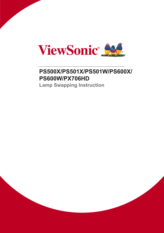 ViewSonic PS500X Lamp Swapping Instruction (English) User Guide and Manual Swap Instructions - Page 1