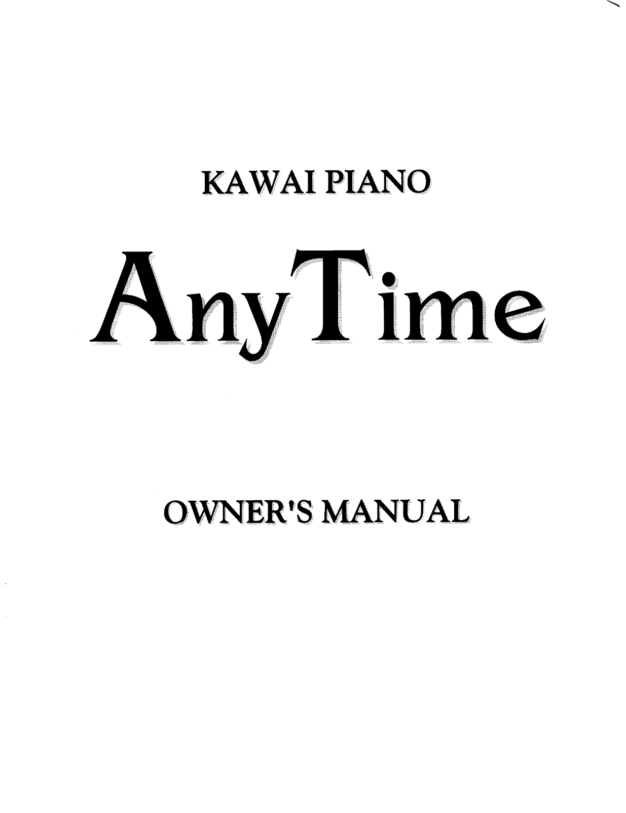 KAWAI AnyTime User Manual - Page 1