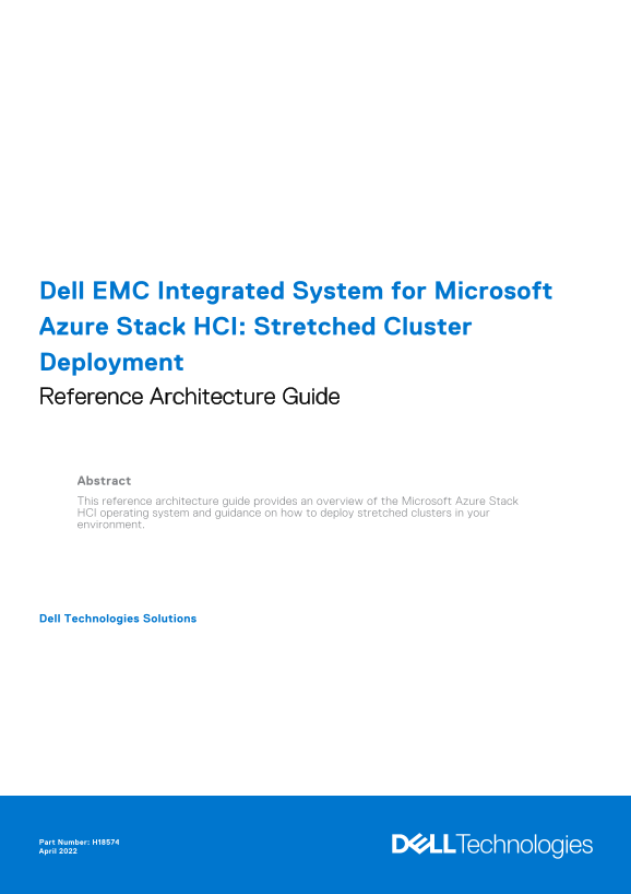 Dell EMC Integrated System for Microsoft Azure Stack HCI Stretched Cluster Deployment Reference Architecture Guide, Dell Owner's Manual - Page 1