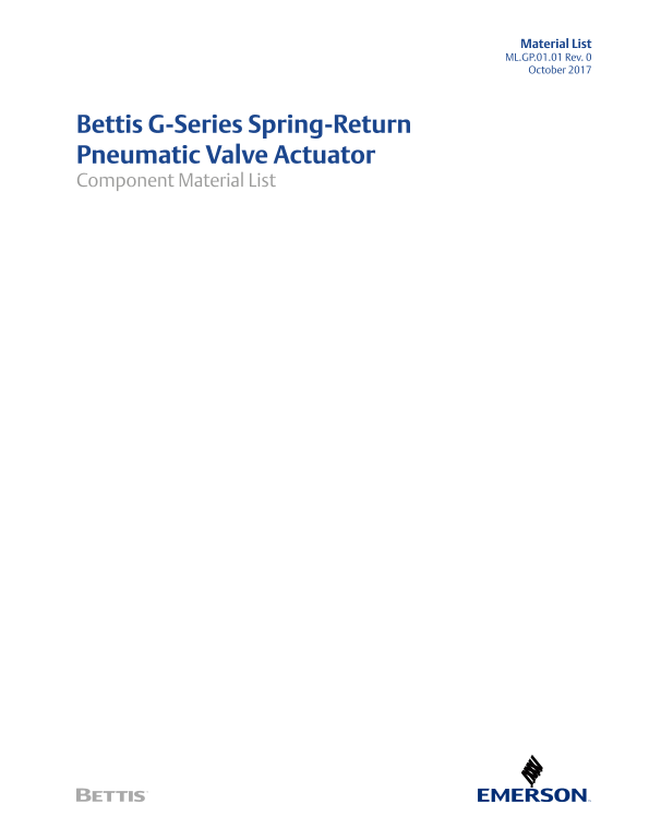 EMERSON Bettis G-Series Spring-Return Pneumatic Material List Manuals & Guides - Page 1