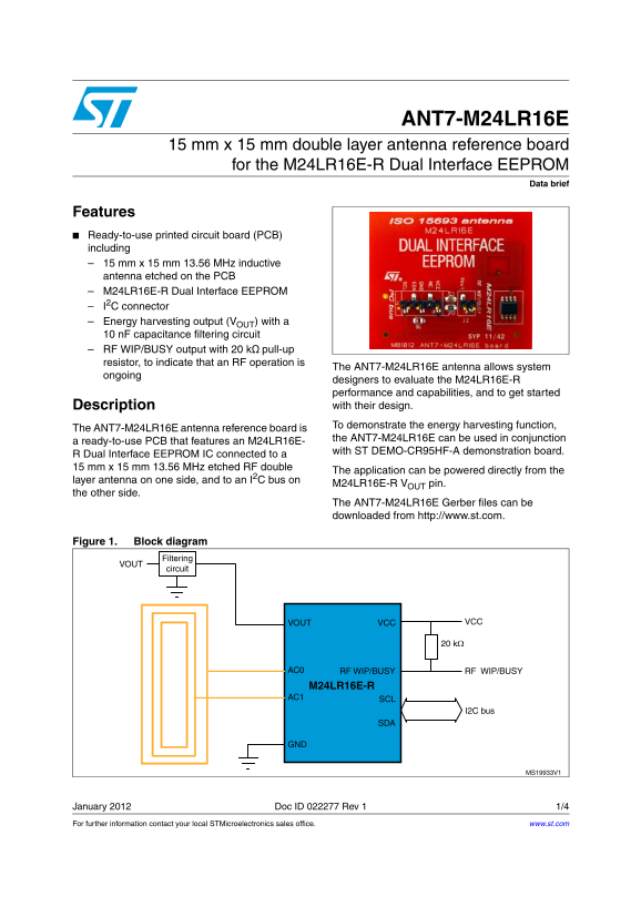 ST ANT7-024LR16E 15 mm x 15 mm double layer antenna reference board for the M24LR16E-3 Dual Interface EEPROM User Manual - Page 1