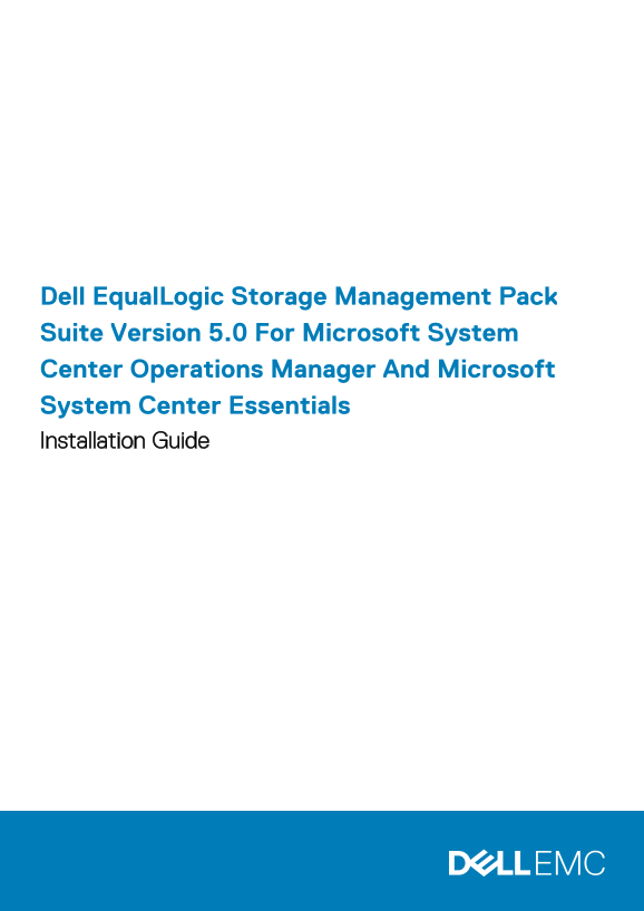Dell EqualLogic Storage Management Pack Suite Version 5.0 For Microsoft System Center Operations Manager And Microsoft System Center Essentials Installation Guide - Page 1