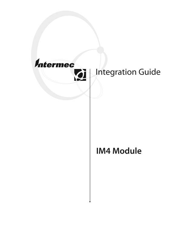Intermec Technologies IM4 User Manual IM4 Integration Guide - Page 1