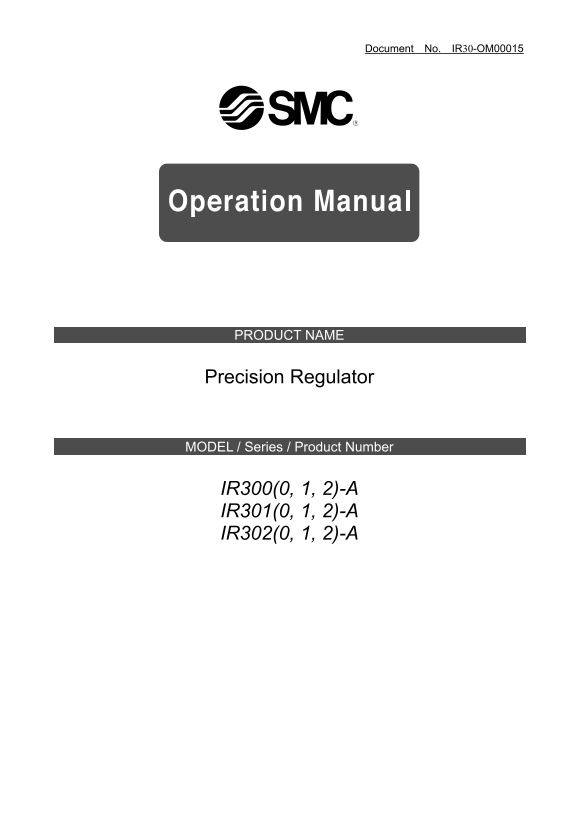 SMCF.R.L. Pressure Control Element Precision Pressure Reducing Valve IR3000-A Manual - Page 1