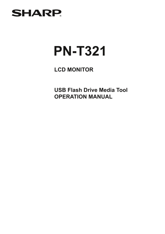 SHARP PN-T321 USB Flash Media Tool Operation Manual - Page 1