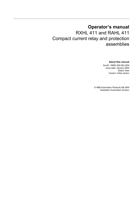 ABB Operator's Manual Compact Current Relay and Protection Assemblies RXHL 411 and RAHL 411 - Page 1