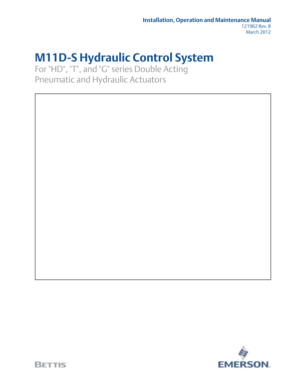 EMERSON Manuals M11D-S Hydraulic Control System for HD, T, and G Series Double Acting Pneumatic and Hydraulic Actuators - Page 1
