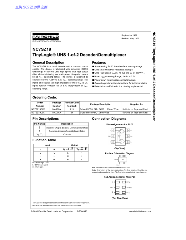 Fairchild NC7SZ19 TinyLogic UHS 1-of-2 Decoder Demultiplexer Data Manual - Page 1