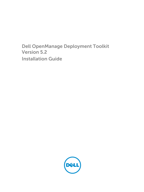 Dell OpenManage Deployment Toolkit Version 5.2 Installation Guide - Page 1