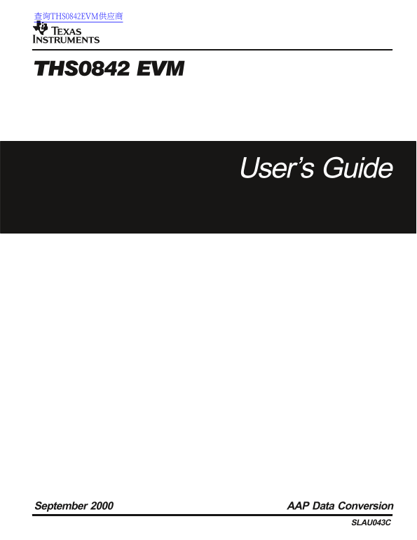 Texas Instruments THS0842 EVM User Guide, Specifications, Owner's Manual - Page 1