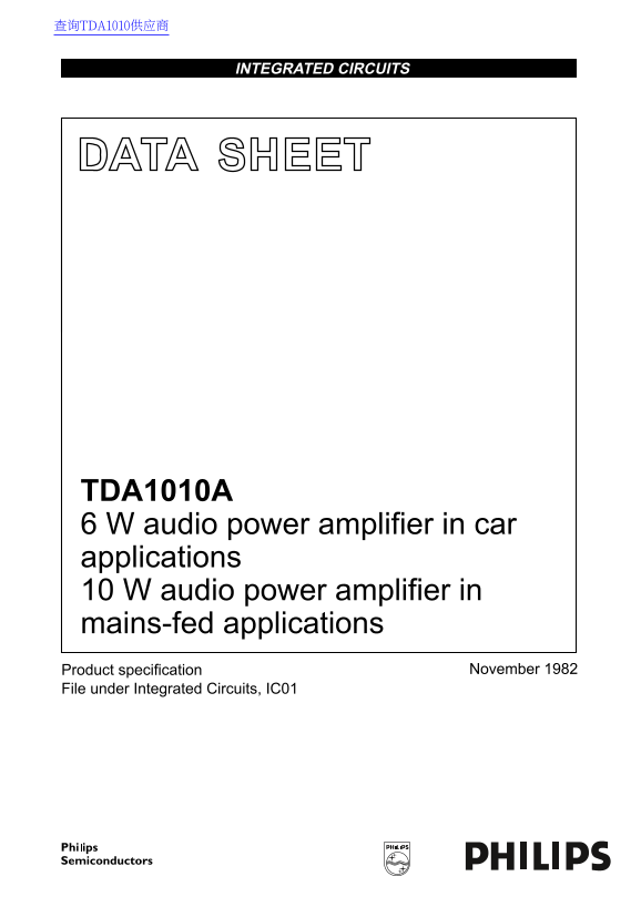 PHILIPS TDA1010A 6 W Audio Power Amplifier for Car Applications, 10 W Audio Power Amplifier for Mains-Fed Applications - Page 1