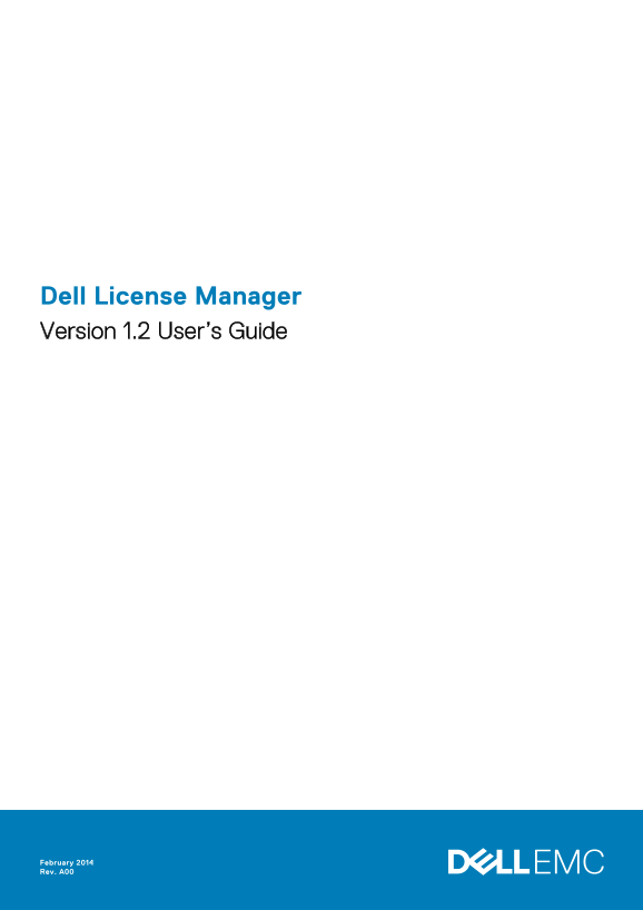 Dell License Manager Version 1.2 User's Guide - Page 1