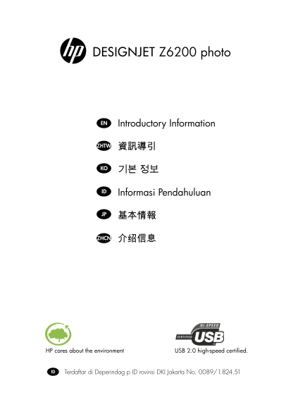 HP DesignJet Z6200 Photo Production Printer HP Designjet Z6200 photo Printer Series - Information Guide - Page 1