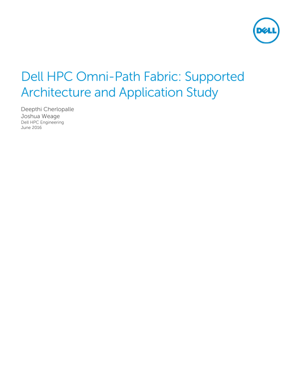Dell HPC Omni-Path Fabric-Supported Architecture and Application Study - Page 1
