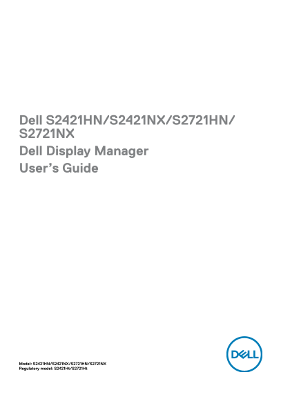 Dell S2721NX Monitor Dell Display Manager User's Guide - Page 1