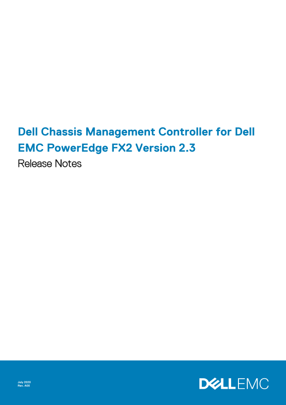 Dell Chassis Management Controller for Dell EMC PowerEdge FX2 Version 2.3 Release Notes - Page 1