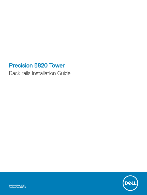 Dell Precision 5820 Tower Rack Rails Installation Guide - Page 1