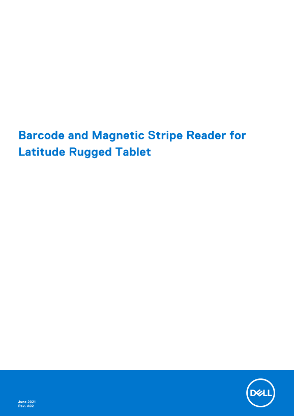 Dell Barcode and Magnetic Stripe Reader for Latitude Rugged Tablet Owner's Manual - Page 1