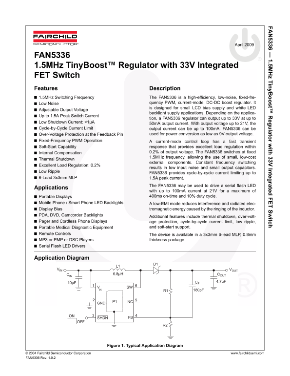 Fairchild Semiconductor FAN5336 1.5MHz TinyBoost™ Regulator with 33V Integrated FET Switch User's Manual - Page 1