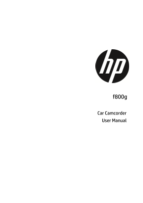 HP f800g Car Dashcam User's Manual - Page 1
