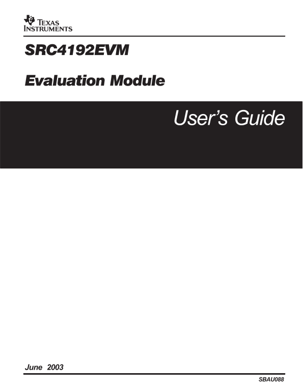 Texas Instruments SRC4192EVM Data Sheet / Manual - Page 1