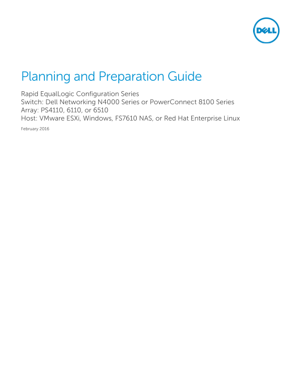 Dell Networking N4000 Series or PowerConnect 8100 Series with PS4110, PS6110, PS6210, or PS6510 and ESXi, Windows, RHEL, or FS7610 Owner's Manual - Page 1