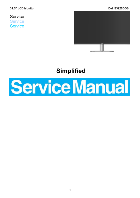 Dell S3222HG Monitor Simplified Service Manual - Page 1