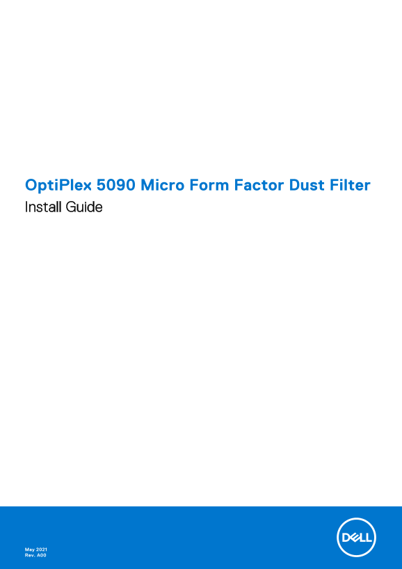 Dell OptiPlex 5090 Micro Form Factor Dust Filter Install Guide - Page 1