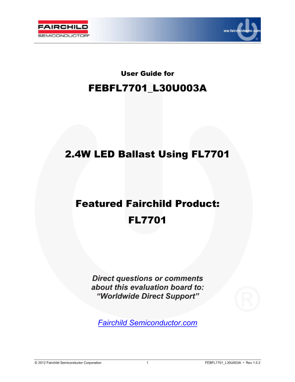 FAIRCHILD User Guide for FEBFL7701_L30U003A 2.4W LED Ballast Using FL7701 - Page 1
