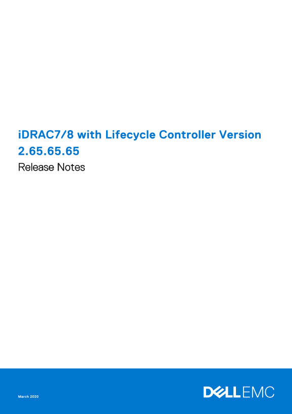 Dell iDRAC7 8 with Lifecycle Controller Version 2.65.65.65 Release Notes - Page 1