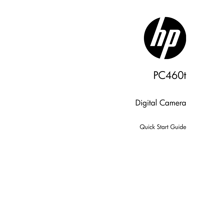 HP PC460t Digital Camera Quick Start Guide - Page 1