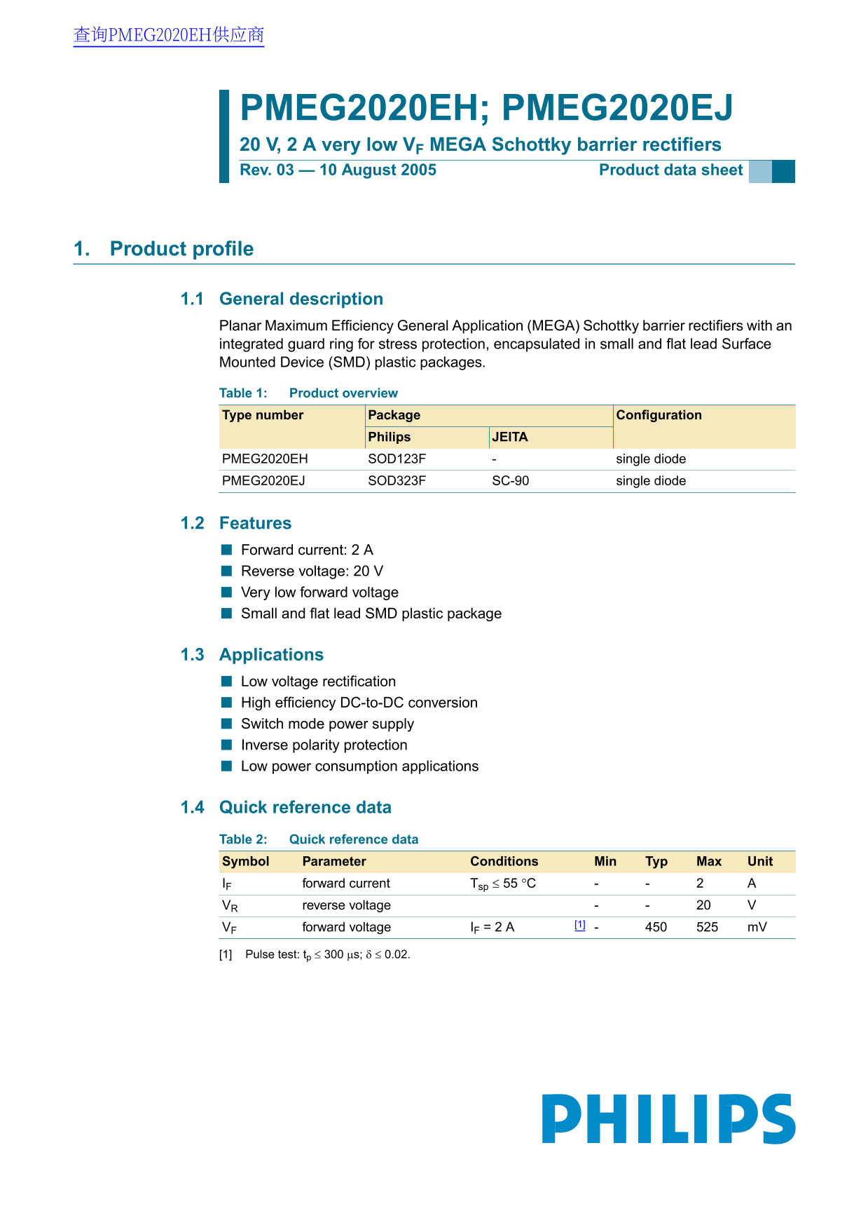 PHILIPS PMEG2020EH; PMEG2020EJ 20V, 2A Very Low VF Mega Schottky Barrier Rectifiers Data Manual - Page 1