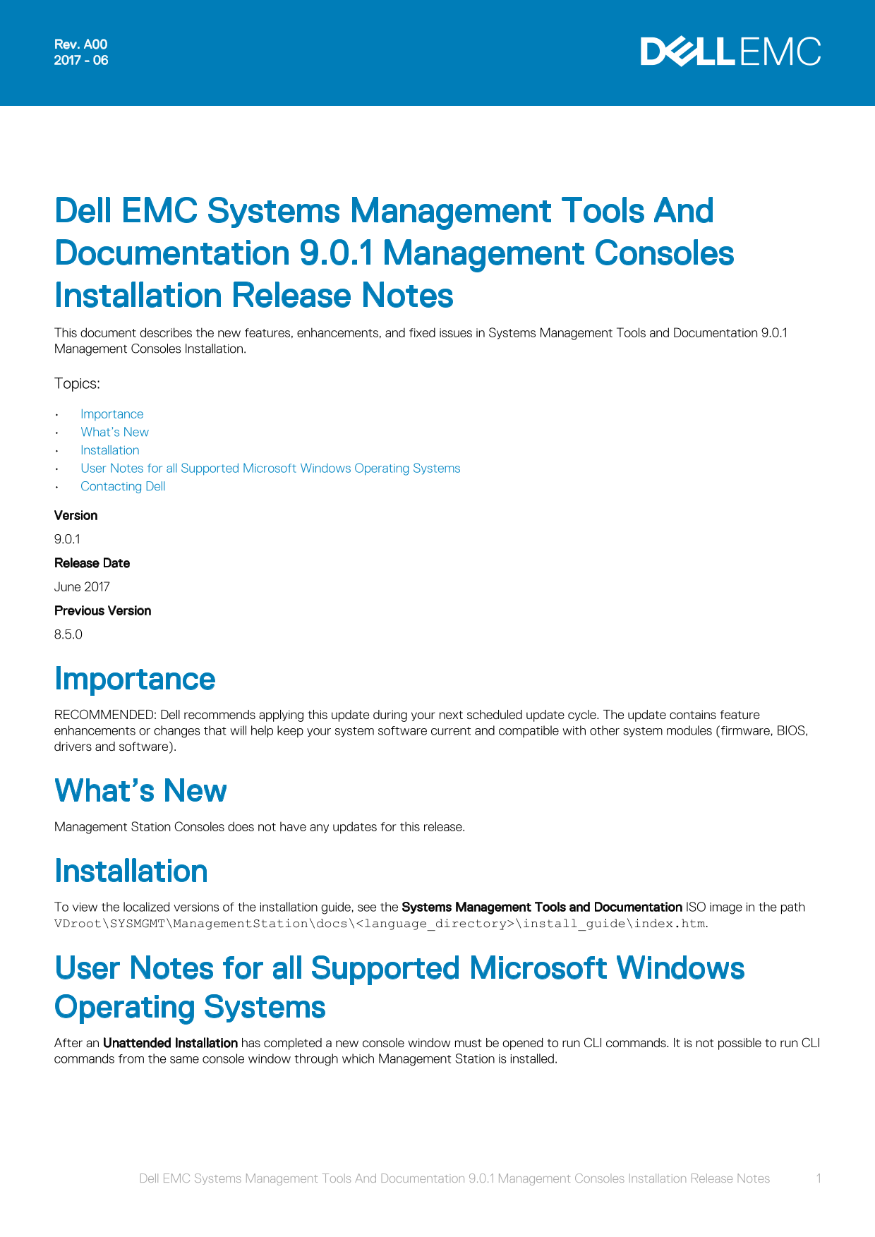Dell EMC Systems Management Tools and Documentation 9.0.1 Management Consoles Installation Release Notes - Page 1