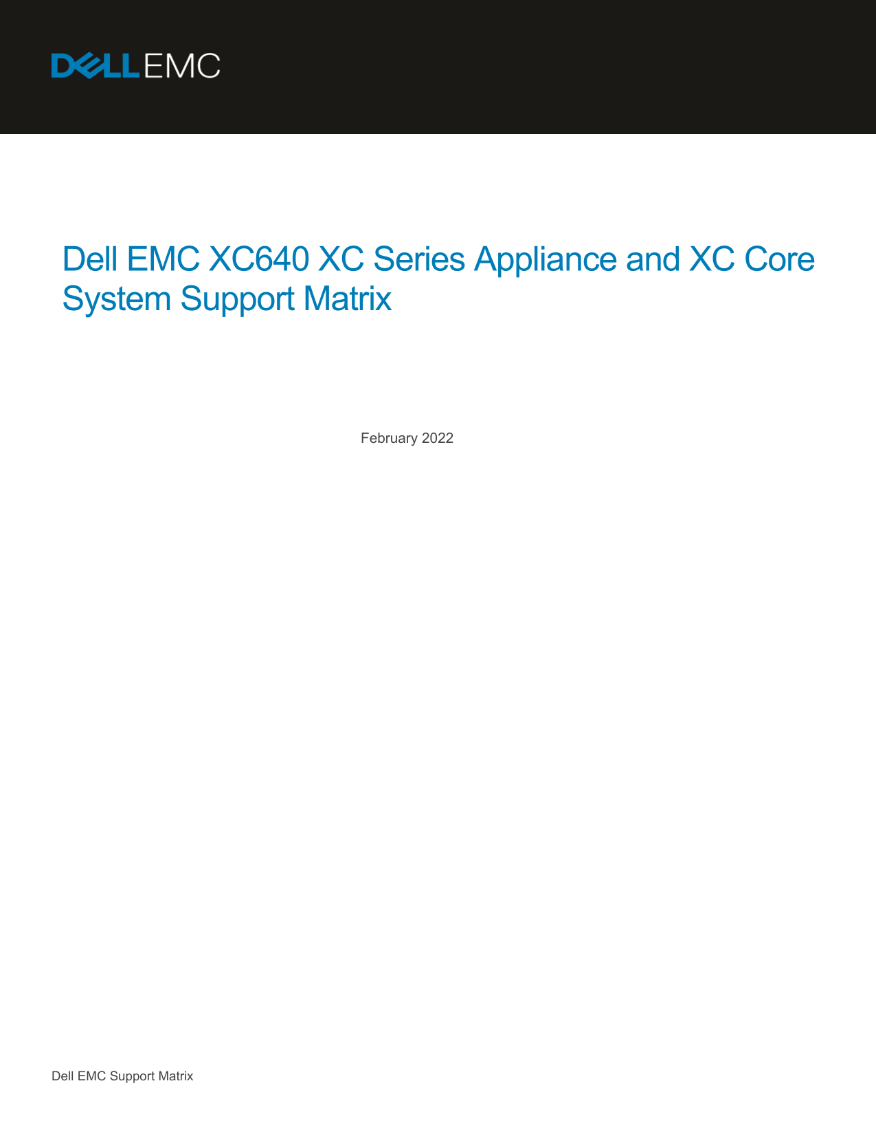 Dell EMCXC640XC SeriesAppliance and XC CoreSystemSupportMatrix - Page 1