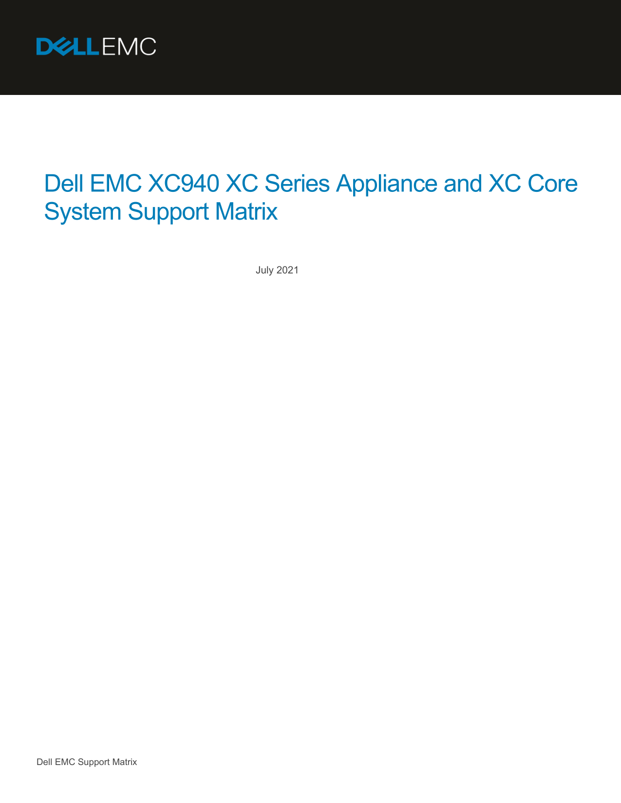 Dell EMCXC940 XC SeriesAppliance and XC CoreSystemSupportMatrix - Page 1