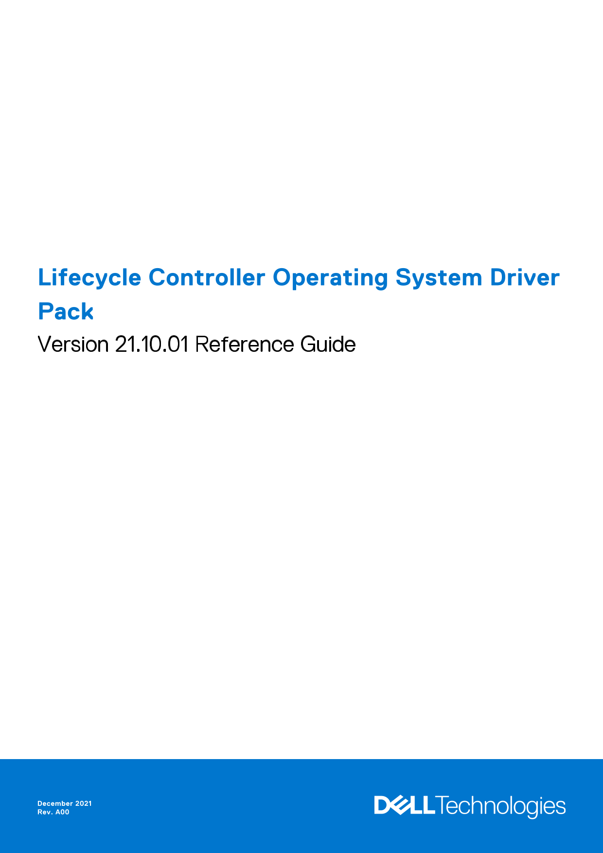 Dell Lifecycle Controller Operating System Driver Pack Version 21.10.01 Reference Guide - Page 1