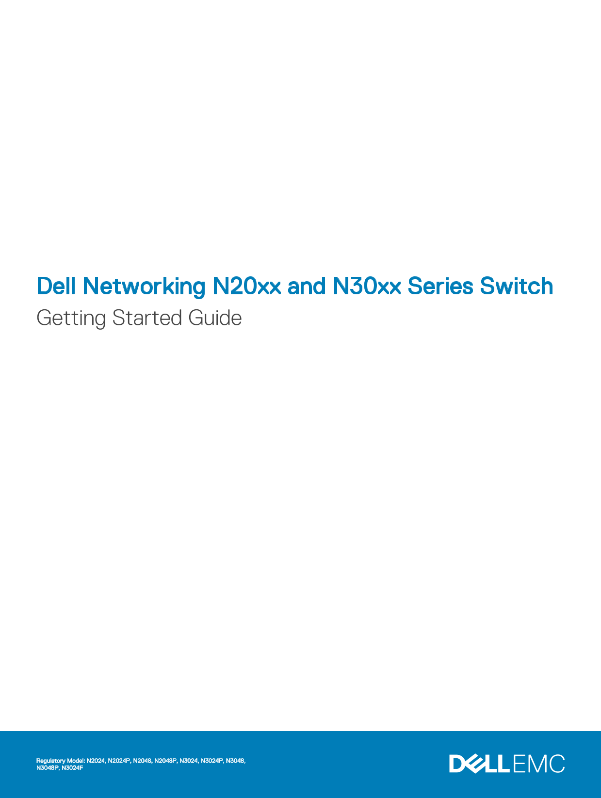 Dell Networking N20xx and N30xx Series Switch Getting Started Guide - Page 1