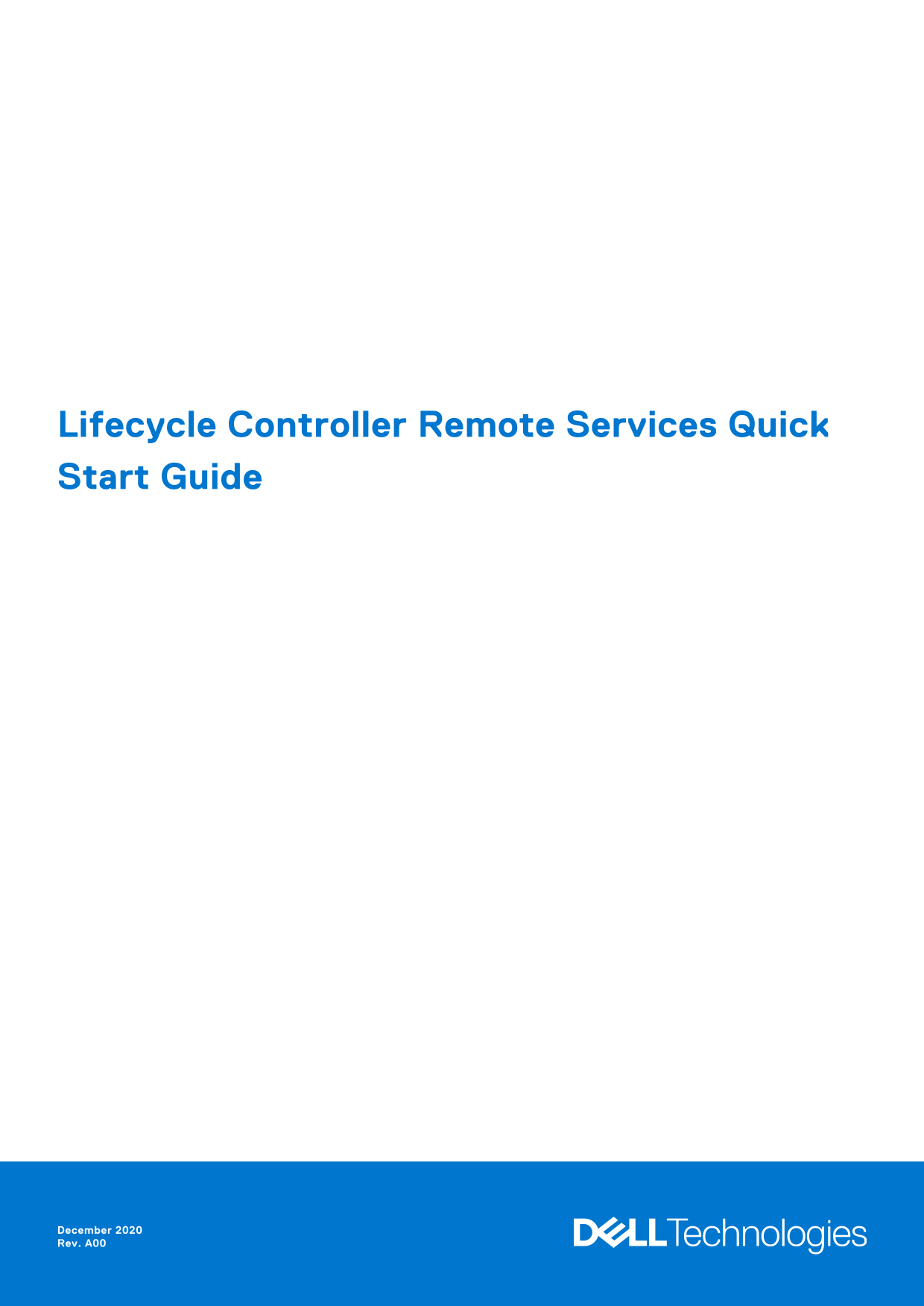 Dell Lifecycle Controller Remote Services Quick Start Guide - Page 1