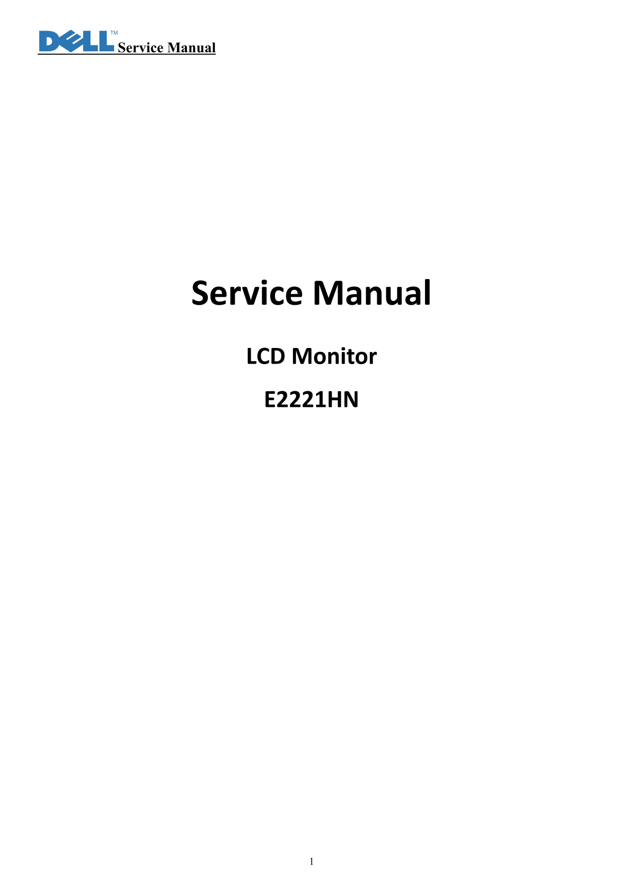 Dell E2221HN Monitor Simplified Service Manual - Page 1