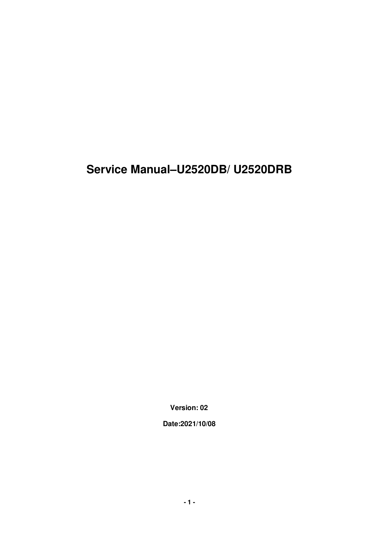 Dell U2520D Monitor Simplified Service Manual - Page 1