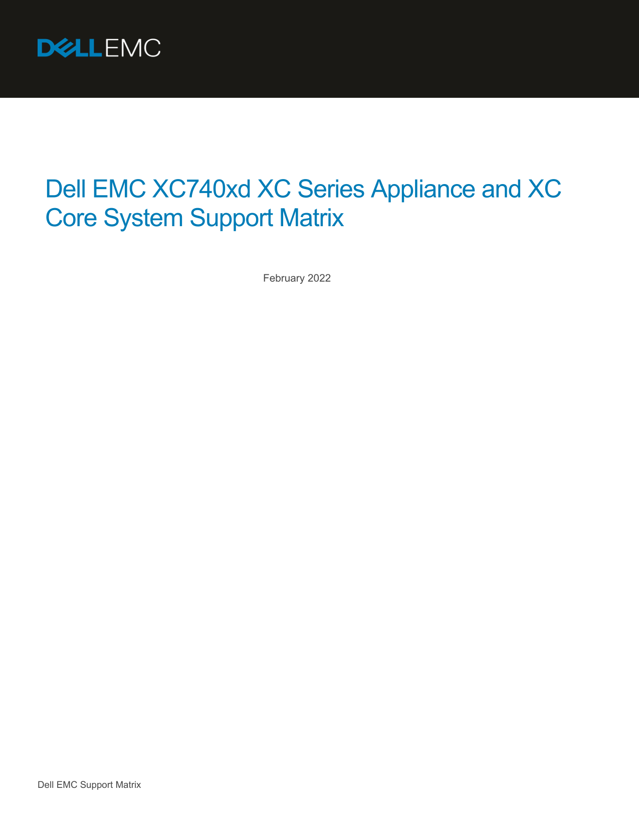 Dell EMC XC740xd XC Series Appliance and XC Core System Support Matrix - Page 1