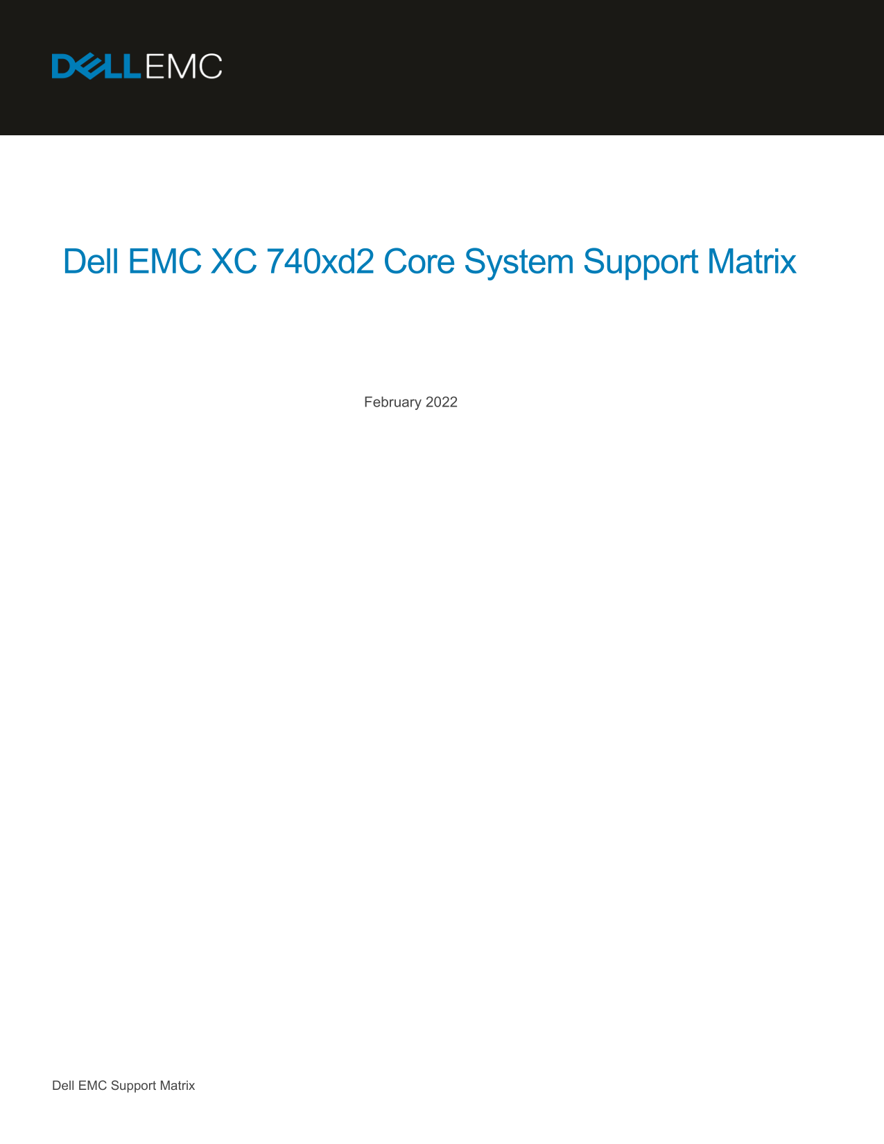 Dell EMC XC 740xd2 Core System Support Matrix - Page 1