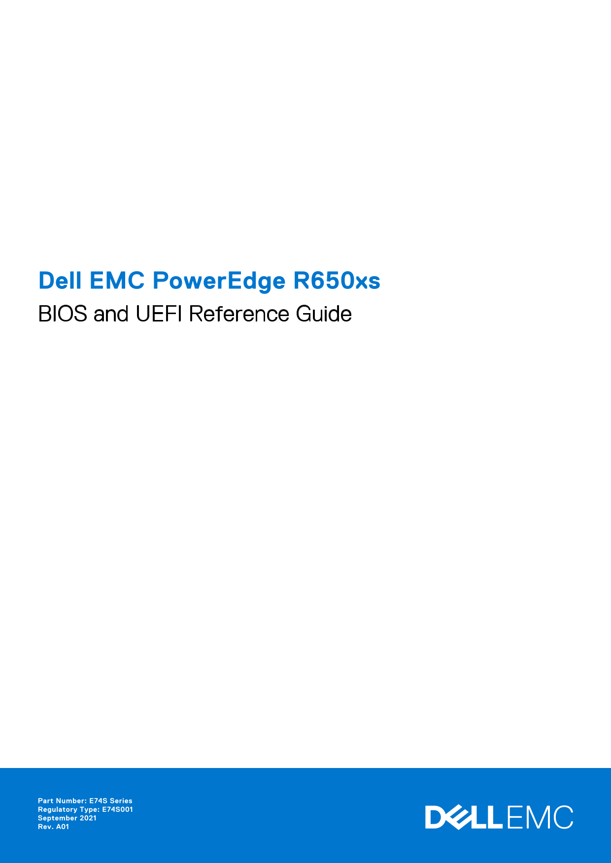 Dell EMC PowerEdge R650xs BIOS and UEFI Reference Guide - Page 1