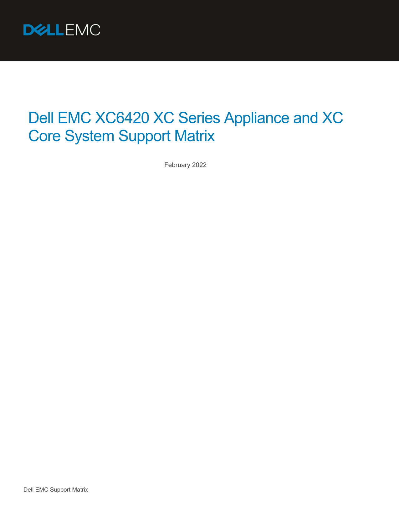 Dell EMC XC6420 XC Series Appliance and XC Core System Support Matrix - Page 1