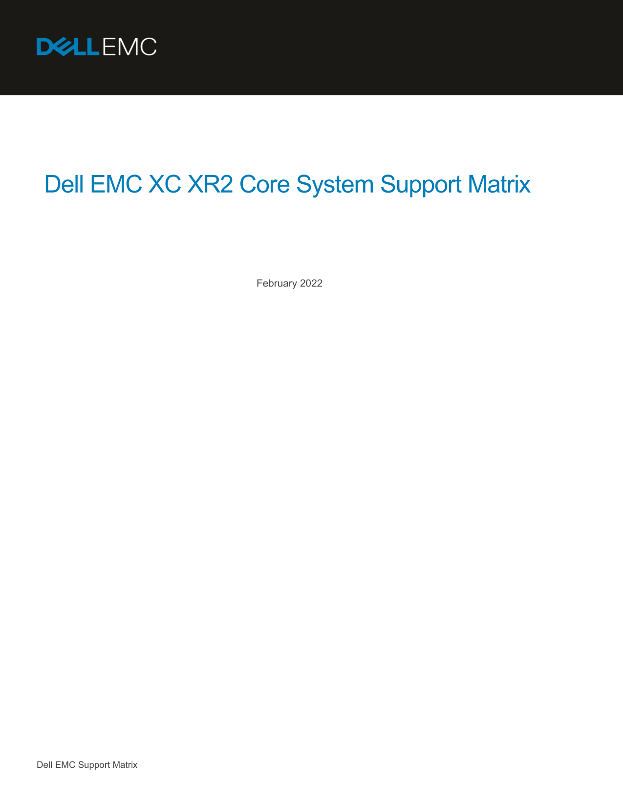 Dell EMC XC XR2 Core System Support Matrix Owner's Manual - Page 1