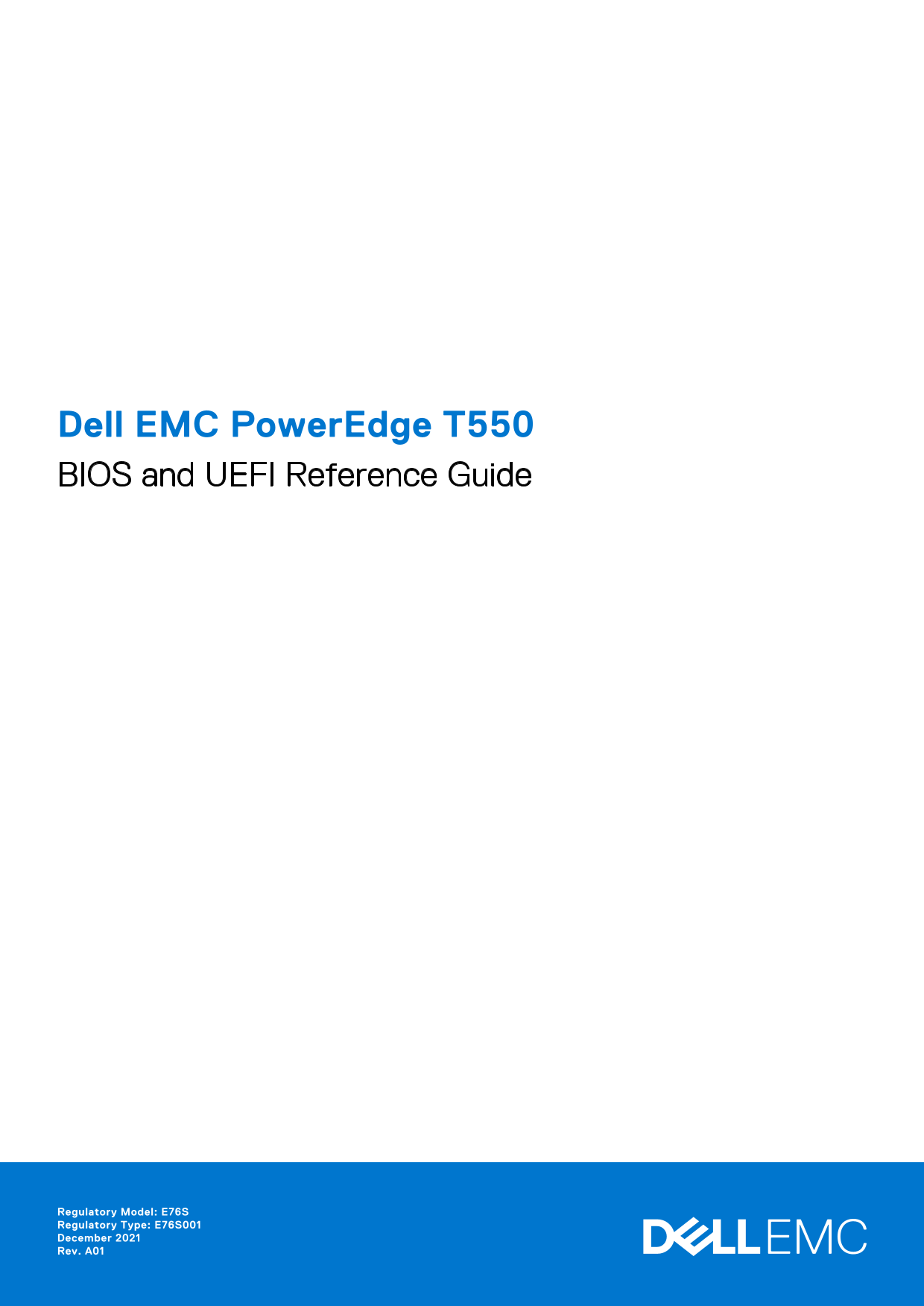 Dell EMC PowerEdge T550 BIOS and UEFI Reference Guide - Page 1