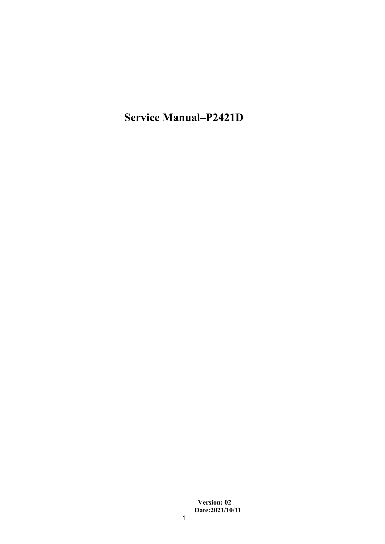 Dell P2421D Monitor Simplified Service Manual - Page 1