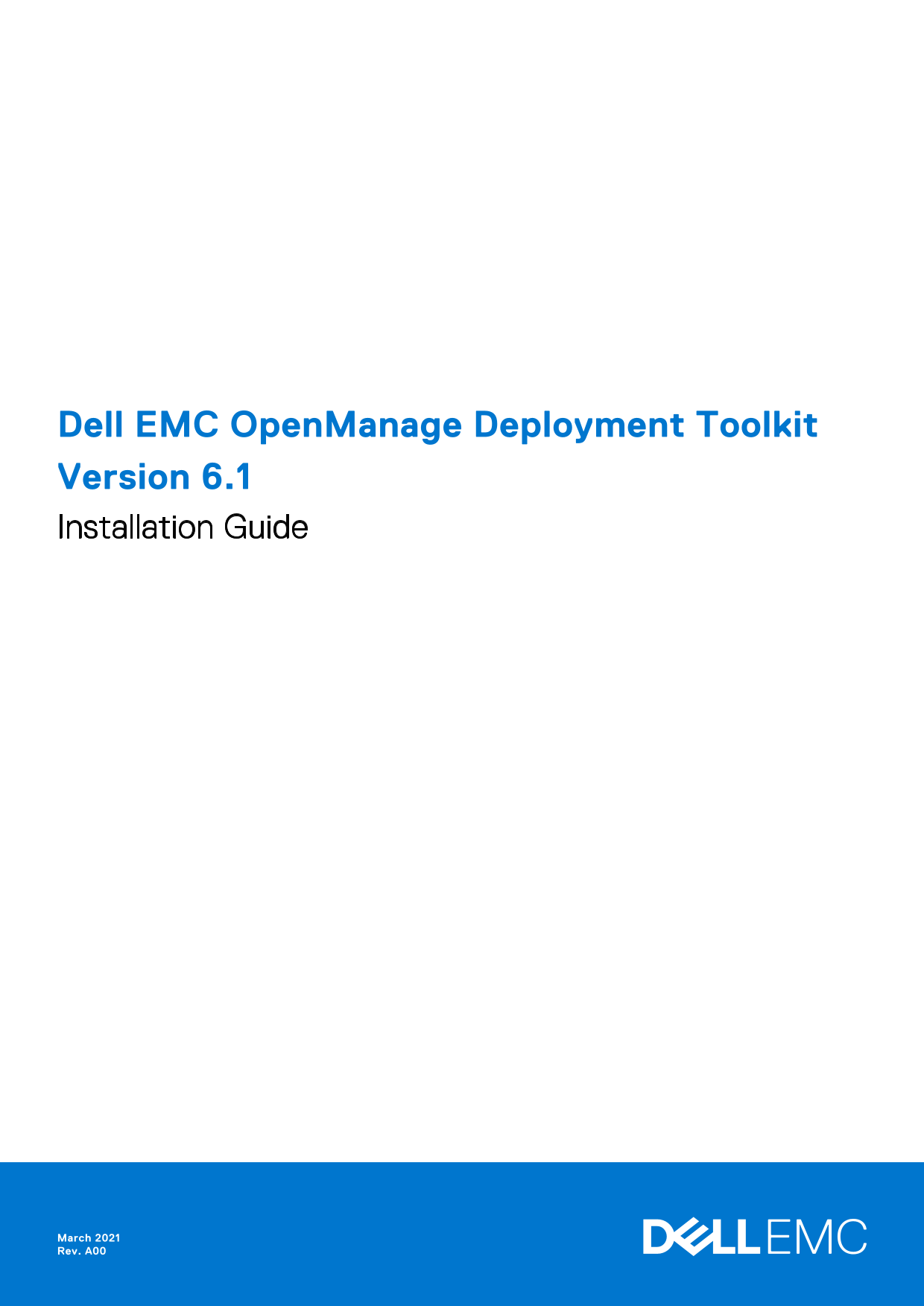 Dell EMC OpenManage Deployment Toolkit Version 6.1 Installation Guide - Page 1