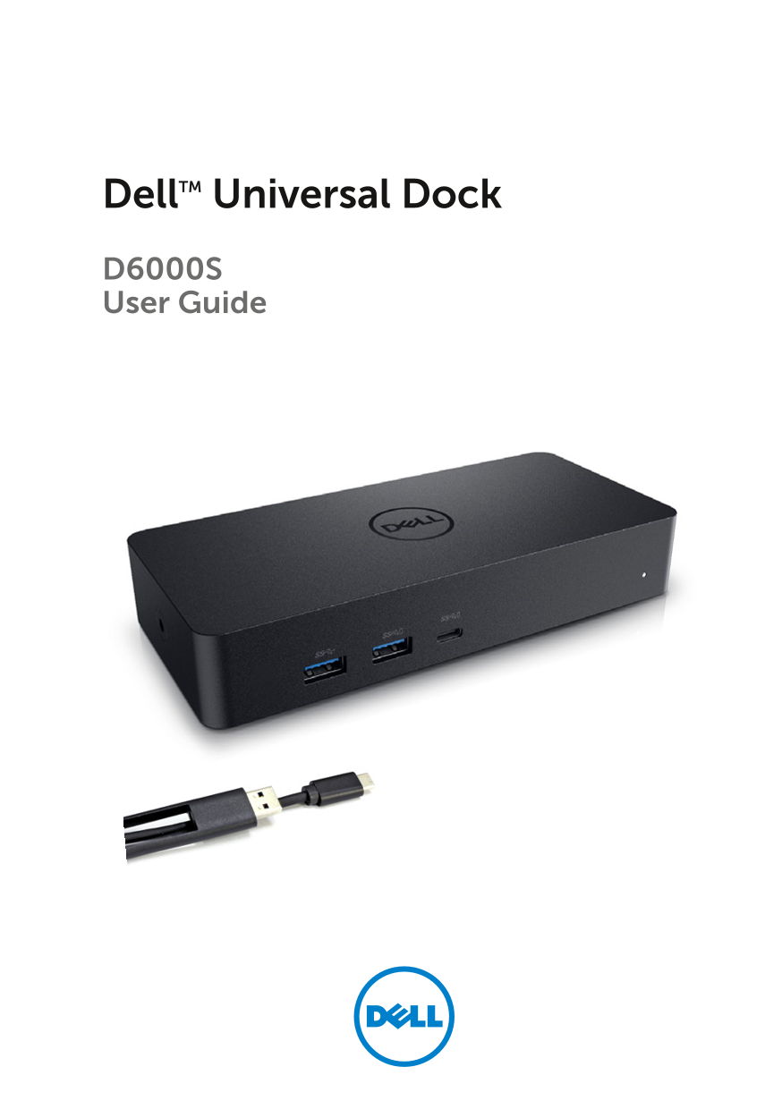 Dell Universal Dock D6000S User's Guide - Page 1